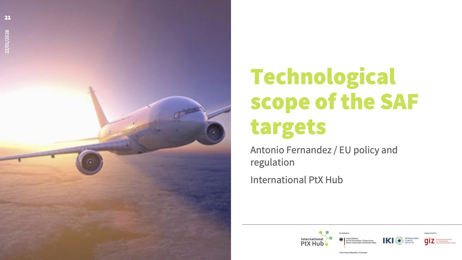 As Antonio Fernandez Rodriguez, EU Policy and Regulatory Advisor at the International Power-to-X Hub, explained, these targets apply not only to Member States, but also to aircraft operators and EU airports, fundamentally reshaping fuel procurement strategies.