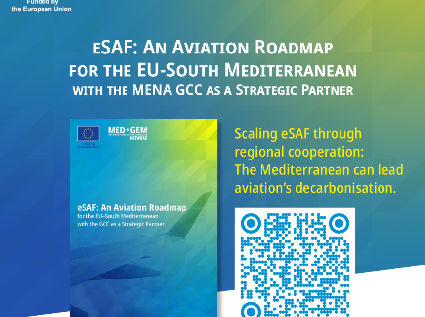 eSAF: An Aviation Roadmap for the EU–South Mediterranean with the GCC as a Strategic Partner